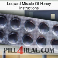 Leopard Miracle Of Honey Instructions 30